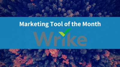 marketing tool of the month wrike dz blog
